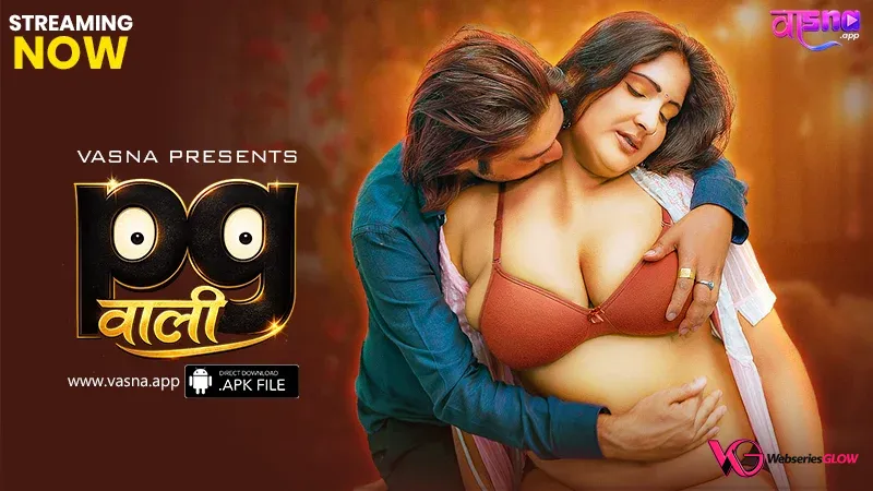 PG Wali Vasna Uncut Short Film