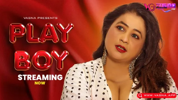 Play Boy Vasna Uncut Short Film