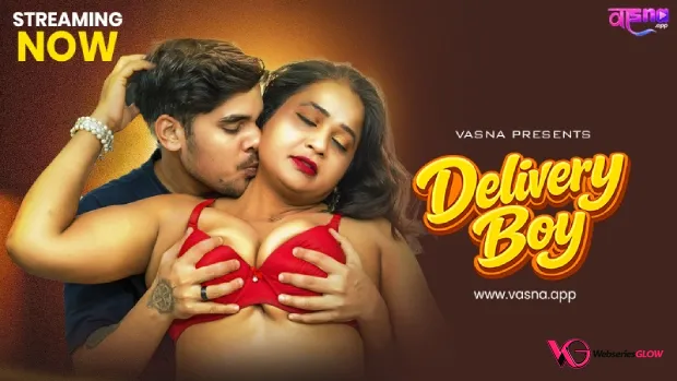 Delivery Boy Vasna Uncut Short Film