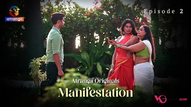 Manifestation Episode 2