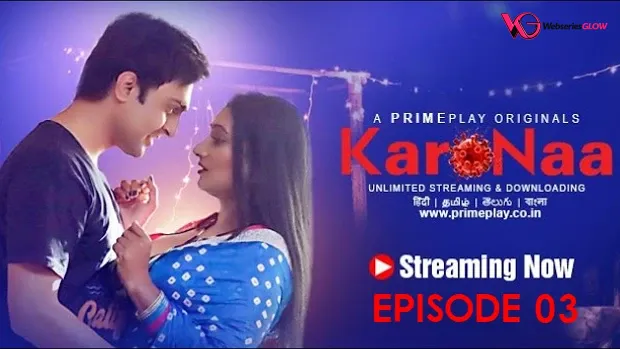 KaroNaa Episode 3