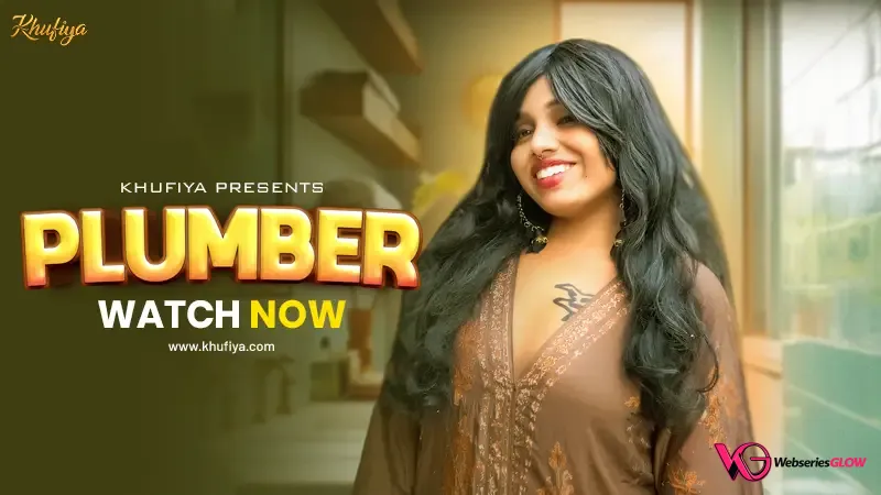 Plumber Khufiya Uncut Short Film