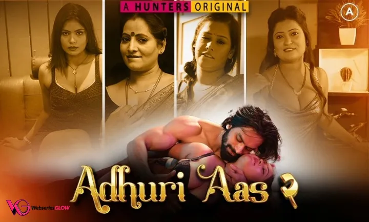 Adhuri Aas Season 2 Episode 1