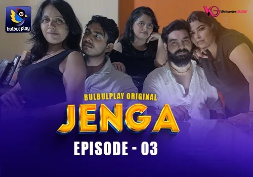 Jenga Episode 3