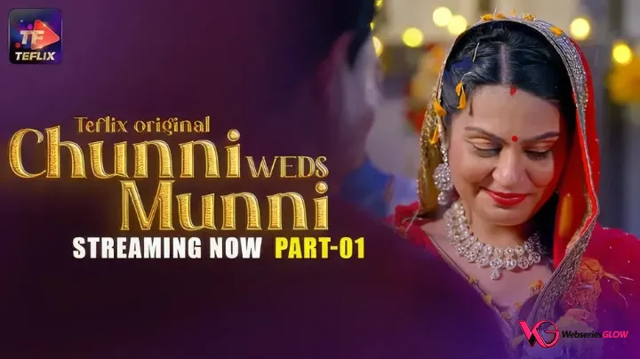 Chunni Weds Munni Episode 2