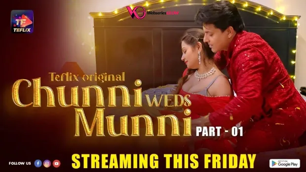 Chunni Weds Munni Episode 5