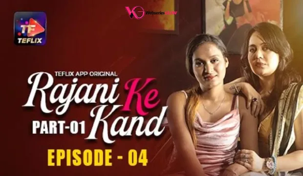 Rajani Ke Kaand Episode 4 Poster