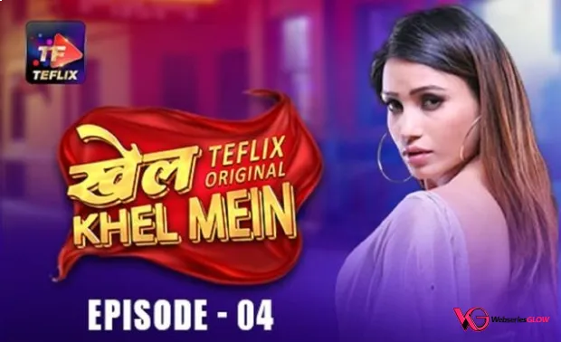 Khel Khel Mein Episode 4