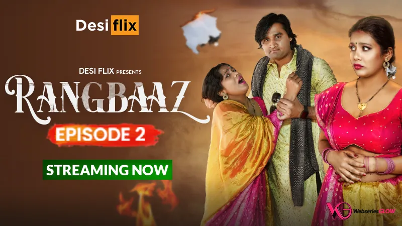 Rangbaaz Episode 2