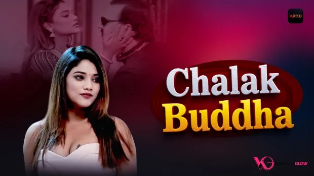 Chalak Buddha Episode 3