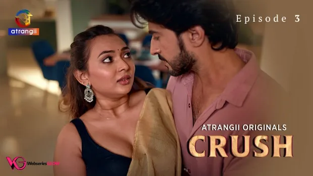 Crush Episode 3