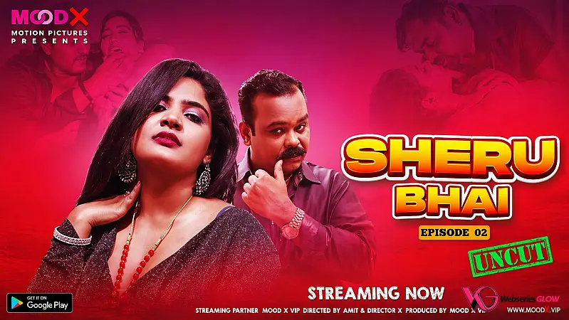 Sheru Bhai Episode 2
