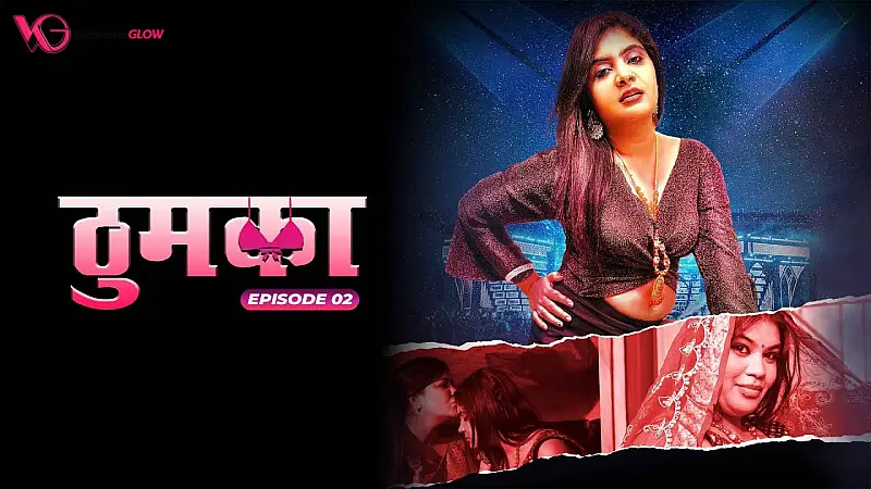 Thumka Episode 2