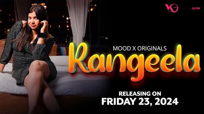 Rangeela MoodX Uncut Short Film