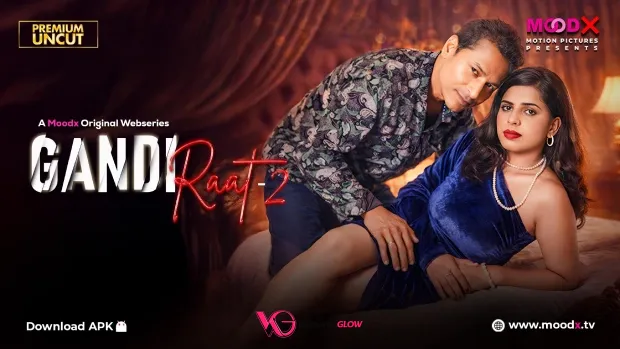 Gandi Raat Episode 2