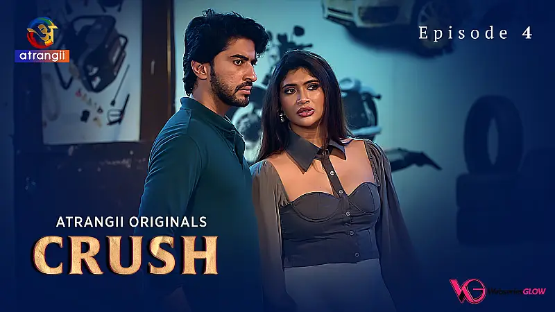 Crush Episode 4
