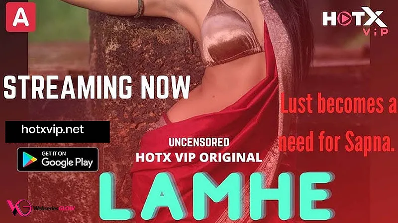 Lamhe HotX Hot Short Film