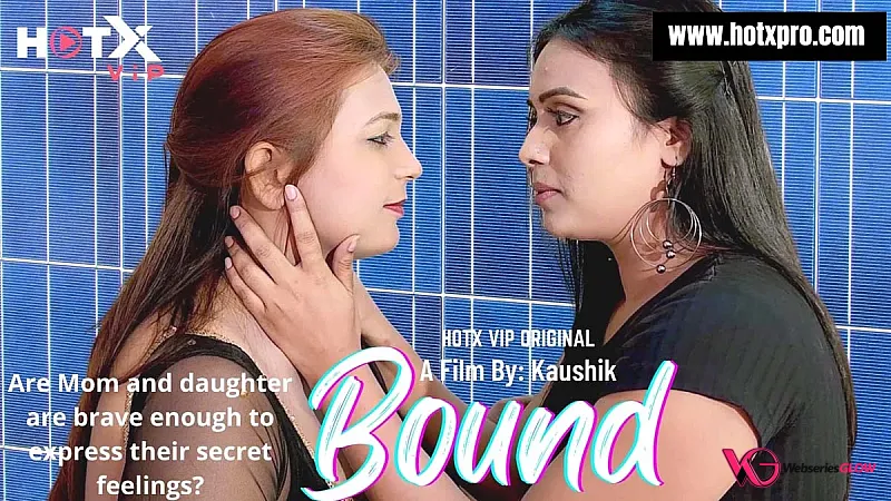 Bound HotX Uncut Short Film