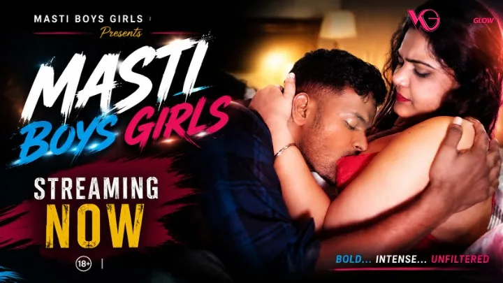Masti Boys and Girls UnRated Uncut Short Film