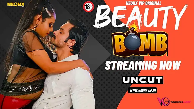 Beauty Bomb NeonX Uncut Short Film