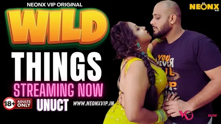 Wild Things NeonX Uncut Short Film