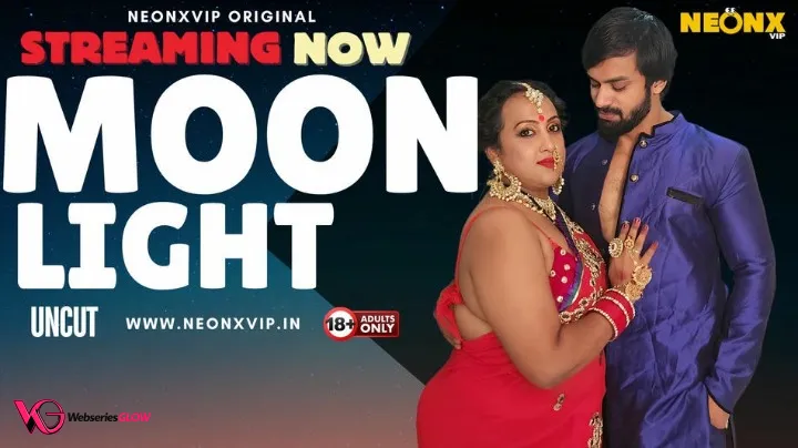 Moon Light NeonX Uncut Short Film