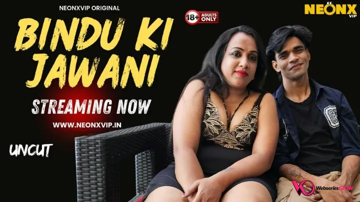 Bindu Ki Jawani NeonX Uncut Short Film