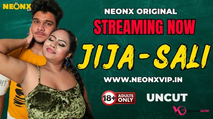 Jija Sali NeonX Uncut Short Film