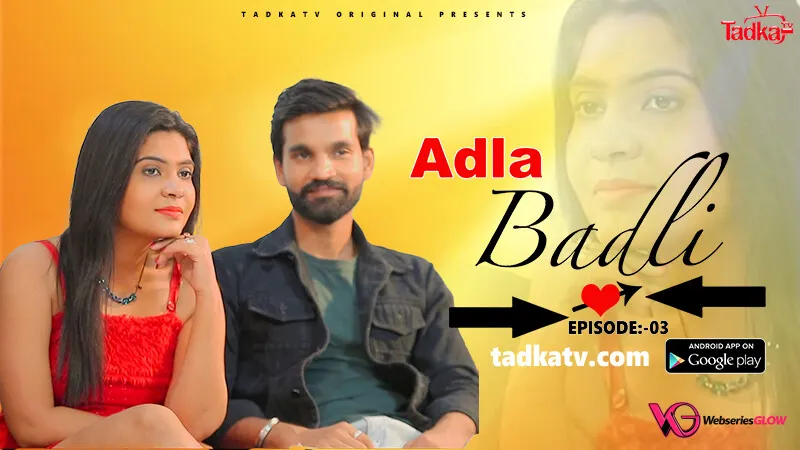 Adla Badli Episode 3
