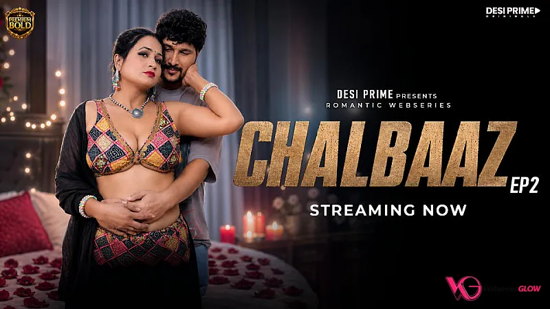 Chaalbaaz Episode 2