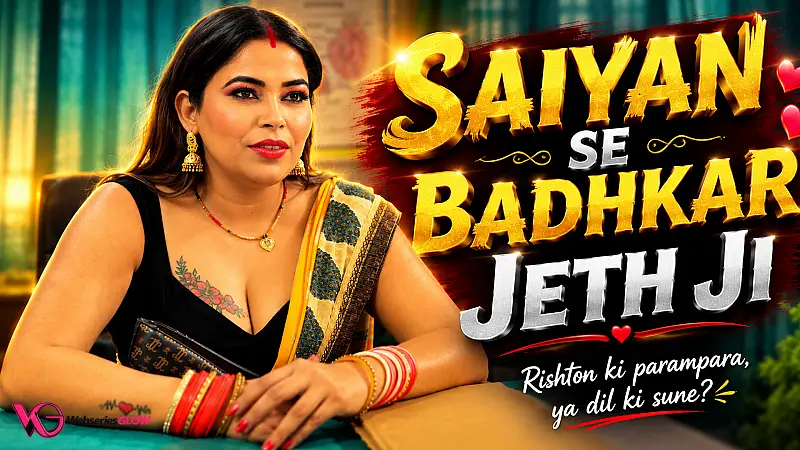 Saiyan Se Badhkar Jeth Ji Episode 1